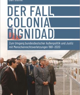 Der Fall Colonia Dignidad
